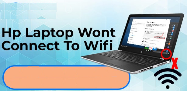 Why does my HP laptop not connect to WiFi
